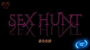 Sex Hunt Trailer 3 Episode